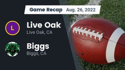 Recap: Live Oak  vs. Biggs  2022