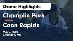 Champlin Park  vs Coon Rapids  Game Highlights - May 3, 2022