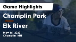 Champlin Park  vs Elk River  Game Highlights - May 16, 2022