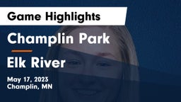 Champlin Park  vs Elk River  Game Highlights - May 17, 2023