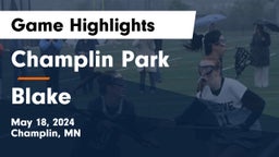Champlin Park  vs Blake  Game Highlights - May 18, 2024
