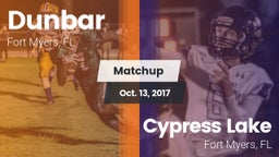 Matchup: Dunbar  vs. Cypress Lake  2017
