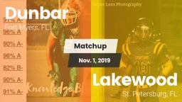 Matchup: Dunbar  vs. Lakewood  2019