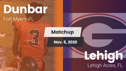 Matchup: Dunbar  vs. Lehigh  2020