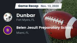 Recap: Dunbar  vs. Belen Jesuit Preparatory School 2020