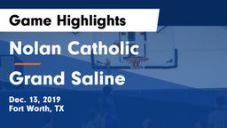 Nolan Catholic  vs Grand Saline  Game Highlights - Dec. 13, 2019
