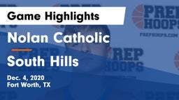 Nolan Catholic  vs South Hills  Game Highlights - Dec. 4, 2020