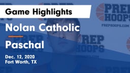 Nolan Catholic  vs Paschal  Game Highlights - Dec. 12, 2020