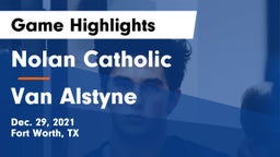 Nolan Catholic  vs Van Alstyne  Game Highlights - Dec. 29, 2021