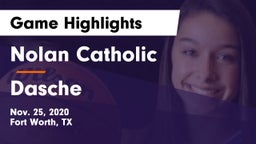 Nolan Catholic  vs Dasche Game Highlights - Nov. 25, 2020