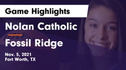 Nolan Catholic  vs Fossil Ridge  Game Highlights - Nov. 5, 2021