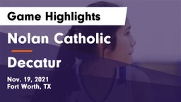 Nolan Catholic  vs Decatur Game Highlights - Nov. 19, 2021