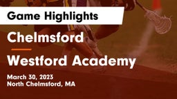 Chelmsford  vs Westford Academy  Game Highlights - March 30, 2023