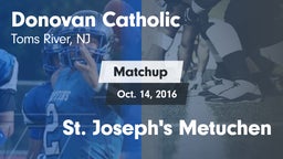 Matchup: Donovan vs. St. Joseph's Metuchen 2016