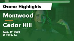 Montwood  vs Cedar Hill  Game Highlights - Aug. 19, 2022