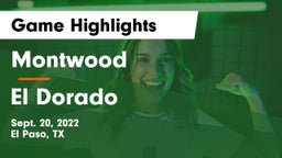 Montwood  vs El Dorado  Game Highlights - Sept. 20, 2022