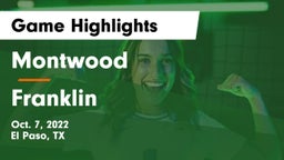 Montwood  vs Franklin  Game Highlights - Oct. 7, 2022