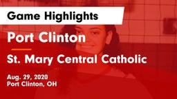 Port Clinton  vs St. Mary Central Catholic Game Highlights - Aug. 29, 2020