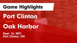 Port Clinton  vs Oak Harbor  Game Highlights - Sept. 16, 2021