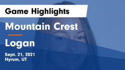 Mountain Crest  vs Logan  Game Highlights - Sept. 21, 2021