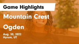 Mountain Crest  vs Ogden  Game Highlights - Aug. 30, 2022