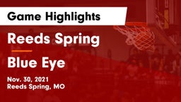 Reeds Spring  vs Blue Eye  Game Highlights - Nov. 30, 2021