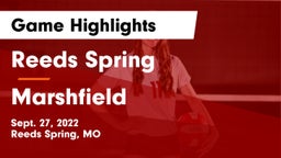 Reeds Spring  vs Marshfield  Game Highlights - Sept. 27, 2022