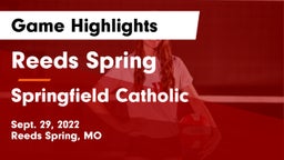 Reeds Spring  vs Springfield Catholic  Game Highlights - Sept. 29, 2022