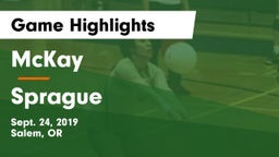 McKay  vs Sprague  Game Highlights - Sept. 24, 2019