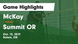 McKay  vs Summit  OR Game Highlights - Oct. 15, 2019