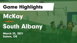 McKay  vs South Albany  Game Highlights - March 25, 2021