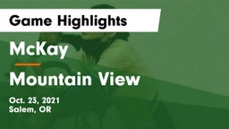 McKay  vs Mountain View  Game Highlights - Oct. 23, 2021