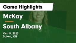 McKay  vs South Albany  Game Highlights - Oct. 5, 2023
