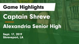 Captain Shreve  vs Alexandria Senior High Game Highlights - Sept. 17, 2019