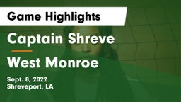 Captain Shreve  vs West Monroe  Game Highlights - Sept. 8, 2022