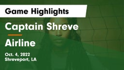 Captain Shreve  vs Airline  Game Highlights - Oct. 4, 2022