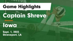 Captain Shreve  vs Iowa  Game Highlights - Sept. 1, 2023