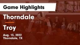 Thorndale  vs Troy  Game Highlights - Aug. 13, 2022