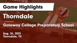 Thorndale  vs Gateway College Preparatory School Game Highlights - Aug. 26, 2023