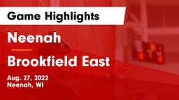 Neenah  vs Brookfield East  Game Highlights - Aug. 27, 2022