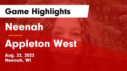 Neenah  vs Appleton West  Game Highlights - Aug. 22, 2023