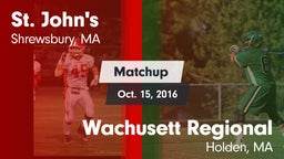 Matchup: St. John's High vs. Wachusett Regional  2016