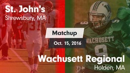 Matchup: St. John's High vs. Wachusett Regional  2016