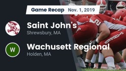 Recap: Saint John's  vs. Wachusett Regional  2019