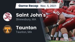 Recap: Saint John's  vs. Taunton  2021