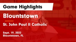 Blountstown  vs St. John Paul II Catholic  Game Highlights - Sept. 19, 2022