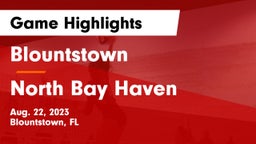Blountstown  vs North Bay Haven  Game Highlights - Aug. 22, 2023