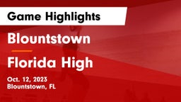 Blountstown  vs Florida High Game Highlights - Oct. 12, 2023