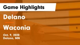 Delano  vs Waconia  Game Highlights - Oct. 9, 2020