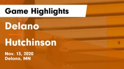 Delano  vs Hutchinson  Game Highlights - Nov. 13, 2020
